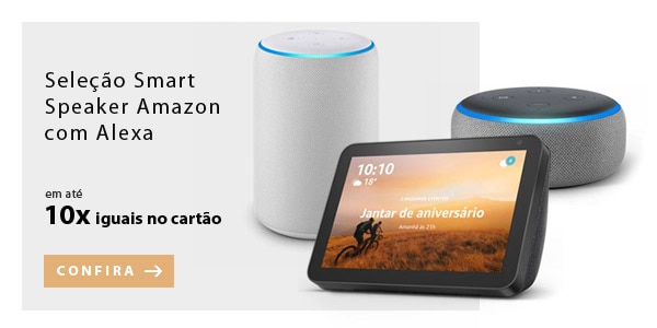 BANNER 9- Seleção Smart Speaker Amazon com Alexa