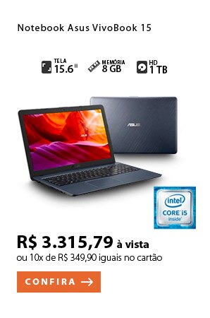 PRODUTO 9 - Notebook Asus VivoBook 15, Intel® Core™ i5