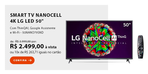 BANNER 1 - "Smart TV NanoCell 4K LG LED 50"" com ThinQAI, Google Assistente e Wi-Fi - 50NANO79SND