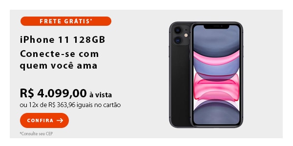 BANNER 1 - iPhone 11 - preço